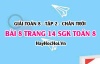 Bài 8 trang 14 Toán 8 Tập 2 Chân trời sáng tạo